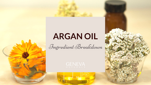 Ingredient Breakdown: Argan Oil