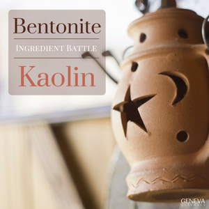 Ingredient Battle: Kaolin vs. Bentonite
