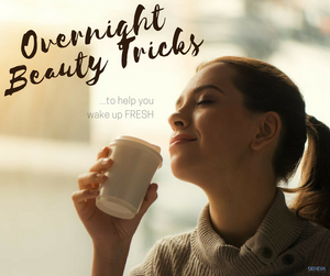 5 Overnight Beauty Tricks for a Fresh and Beautiful Morning