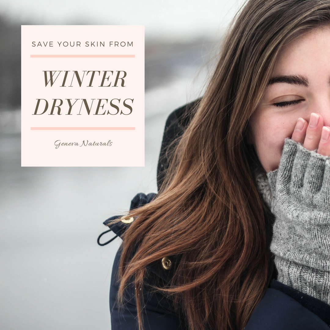 save your skin from winter dryness