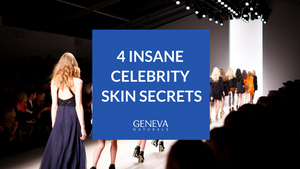 insane celebrity skin secrets