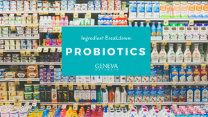 probiotics ingredient breakdown