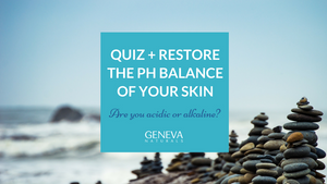 restore the ph balance of your skin