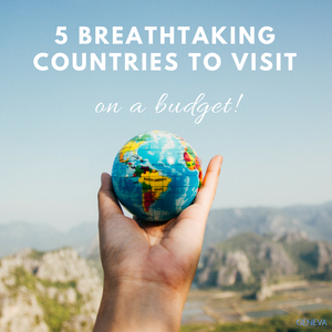 5 breathtaking countries to visit on a budget